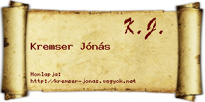 Kremser Jónás névjegykártya